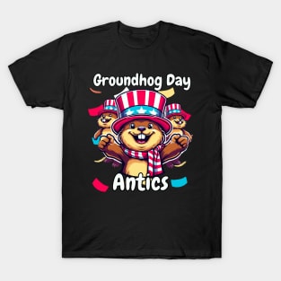 Groundhog Day Antics T-Shirt